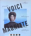Michel Draguet - Voici Magritte Gouaches, collages, tekeningen, studies, schilderijen Michel Draguet - Voici Magritte Gouaches, collages, tekeningen, studies, schilderijen