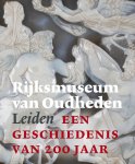  - Rijksmuseum van Oudheden Leiden Een geschiedenis van 200 jaar