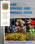 Zhang Qitai, a.o. - Rare flowers and unusual trees,  A Collection of Yunnan's Most Treasured Plants