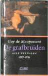 G. de Maupassant - De grafbruiden Alle verhalen 1887-1891