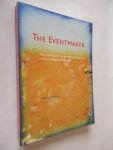 Kuiper  Chris - The eventmaker / the hybrid art of performing professionals, work-setting rehabilitation