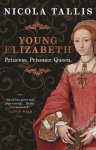 Nicola Tallis - Young Elizabeth