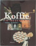 Pim Reinders, Amp, Thera Wijsenbeek - Koffie in Nederland vier eeuwen cultuurgeschiedenis