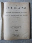  - DIE NEUE HEILKUNST 1893, fünfter Jahrgang. Familienblatt zur Beförderung der Volkswohlfahrt, ]insbesondere durch die arzneilose und operationslose Heilweise und die naturgemässe Gesundheitspflege"