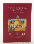 Gonzalez, Aurelio / Lillian von der Walde / Concepcion Company (eds.). - Visiones y cronicas medievales. Actas de la VII Jornadas Medievales.