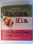 Bordoni, Frank - Mamma Mia Italiaans eten zoals Mamma het maakte