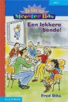 Fred Diks - Een lekkere bende / De klas van meester Bas