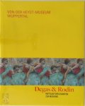 Heydt-Museum (Wuppertal) - Degas & Rodin Wettlauf der Giganten zur Moderne