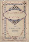 Bulwer Lytton, E. - De Laatste Dagen van Pompeji - Eerste Deel Bulwer Lytton, E. - De Laatste Dagen van Pompeji - Eerste Deel