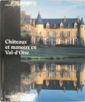 Claude Danis - Châteaux et manoirs en Val-d'Oise