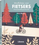 Moore, Nick - Mindfulness voor fietsers