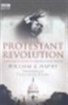 Naphy, William G (foreword by Tristram Hunt) - The Protestant Revolution, from Martin Luther to Martin Luther King jr Naphy, William G (foreword by Tristram Hunt) - The Protestant Revolution, from Martin Luther to Martin Luther King jr