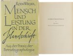 Wieser Roda - Mensch und Leistung in der Handschrift - Aus der Praxis der Betriebsgraphologie