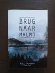 Genberg, Kjell - Brug naar Malmo