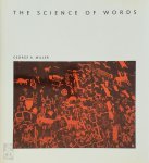 George A. Miller - The Science Of Words
