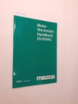 Mazda: - Motor Werkstatthandbuch Z5-DOHC 8/94 1438-20-94H
