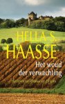 Haasse, Hella S. - Het woud der verwachting