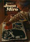 San Lazzaro, G. di (red.) - Homage to Joan Miro