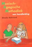 Behrend, Dineke - Muzisch-agogische methodiek; een handleiding