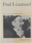 Marie Dormoy - Paul Léautaud - Images et textes