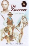 Schippers, W. - Schippers, W.-De zwerver