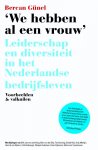 Bercan Gunel 162402 - We hebben al een vrouw Leiderschap en diversiteit in het Nederlandse bedrijfsleven