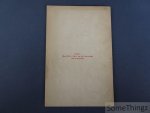 N/A. - Liége & ses affiches de guerre. Affiches placardées à Liége et environs du 4 Août 1914 au 1er Mars 1915. Documents des plus curieux concernant l'occupation des villes fortifiées.