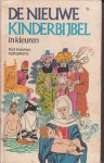 Jager, Marianne met medewerking van Okke Jager en J. Keet, pastoor - De Nieuw Kinderbijbel