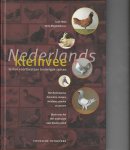 Luuk Hans, Hans Ringnalda e.a. - Nederlands kleinvee In hun voortbestaan bedreigde rassen l Alle Nederlandse hoenders, duiven, konijnen, eenden en ganzen Basis voor het FAO-onderzoek naar biodiversiteit