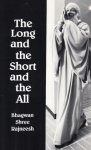 Osho (Bhagwan Shree Rajneesh) - The Long and the Short and the All Osho (Bhagwan Shree Rajneesh) - The Long and the Short and the All