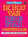 M. Boerma - Ik Hou Van Deze Stad  Amsterdam
