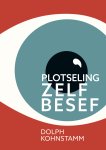 Dolph Kohnstamm - Plotseling zelfbesef