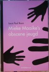 Boon, Louis Paul - Mieke Maaike's obscene jeugd Boon, Louis Paul - Mieke Maaike's obscene jeugd