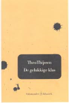 Thijssen, Theo - De gelukkige klas
