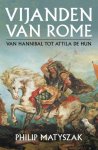 Philip Matyszak - (1) Vijanden Van Rome