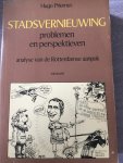 Hugo Priemus - Stadsvernieuwing problemen en perspectieven