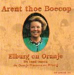 Auteurs (diverse) - Elburg en Oranje (De band tussen de Oranje-Nassaus en Elburg)