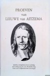 Waterbolk, prof. dr. E.H. - e.a. - Proeven van Lieuwe van Aitzema 1600-1669. Opstellen, voortgekomen uit een werkcollege onder leiding van Dr. E.H. Waterbolk, hoogleraar aan de Rijksuniversiteit te Groningen