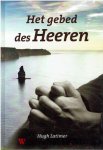 Latimer, Hugh - Het gebed des Heeren