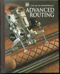 Home-Douglas, Pierre (Editor) - The art of woodworking : Advanced routing