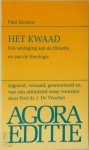 Paul Ricoeur 82671 - Het kwaad : Een uitdaging aan de filosofie en aan de theologie een uitdaging aan de filosofie en aan de theologie