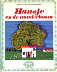Tenaille, Marie / Boland, Suzanne - Hansje en de wonderboom.
