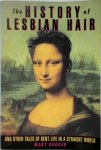 Mary Dugger - The History of Lesbian Hair