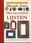 Miranda Innes, Frederike Plaggemars, Renske de Boer - Decoratieve lijsten
