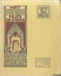 Bijlard, H.J.A. & A.A. Fermont & K.v. Geyn & L.D. Petit Jr. (commissie van redactie) - Het Nederlandsche en Ned. Indische huis oud & nieuw. Tweemaandelijksch prentenboek gewijd aan huis, inrichting, bouw en sierkunst - Jaargang 17. Aflevering 5 1928