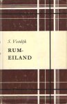 Vestdijk, S. - Rumeiland. Uit de papieren van Richard beckford behelzende het relaas van zijn lotgevallen op Jamaica 1737-1738