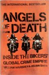 William Marsden, Julian Sher - Angels of Death Inside the Bikers' Global Crime Empire