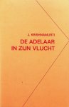 Krishnamurti, J. - De adelaar in zijn vlucht