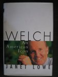 Lowe, Janet - Welch / An American Icon