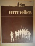 Buttinghausen (redactie), e.a. - Verre Volken (13 afleveringen samen gebonden)